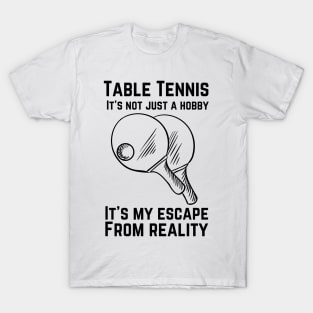 Table Tennis Ping Pong Player Lover T-Shirt